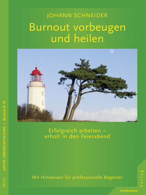 cover image of Burnout vorbeugen und heilen